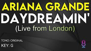 Ariana Grande  Daydreamin Live From London  Karaoke Instrumental [upl. by Anitnegra308]