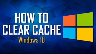 How to Clear Windows 10 Cache to Improve Performance [upl. by Nannahs952]