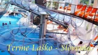 Terme Lasko [upl. by Eidlog]