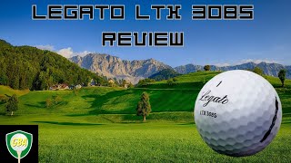 Legato LTX 3085 Golf Ball Review [upl. by Madonia]