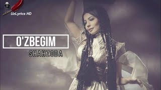 Shahzoda  Ozbegim Lyrics [upl. by Palua]