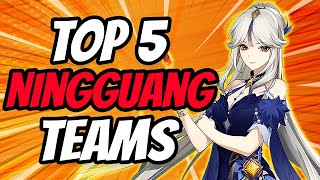 Top 5 Best Ningguang Teams For F2P  Genshin Impact [upl. by Deutsch]