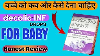 Decolic INF Simethicone With Dill Oil amp Fennel Oil Infant Drops  Colic Pain In Infants Treatment [upl. by Ahsienahs]