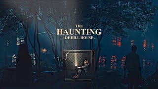 The haunting of Hill House  Lovely [upl. by Klinges]