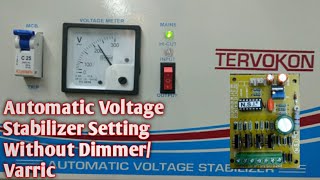 Automatic Voltage Stabilizer को बिना DimmerVarriac के कैसे setting करते हैंAdjust voltage [upl. by Adriana]