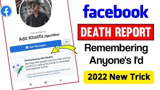 How To Memorialized Any Facebook Account 2023  Facebook New Death Report Trick  Fb Id Remembering [upl. by Liberati]