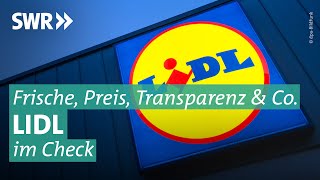 Lidl lohnt sich  doch stimmt das wirklich  Marktcheck SWR [upl. by Adnowat349]