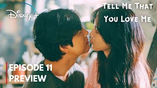 Tell Me That You Love Me Episode 11 Preview Jung Woo sung Shin Hyun Been [upl. by Sarajane]