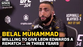 Belal Muhammad Reacts To Stunning Leon Edwards Title Win I Told You So  UFC 304 [upl. by Yffat]