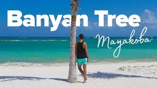 BANYAN TREE MAYAKOBA Mexicos Best Luxury Hotel [upl. by Zined]