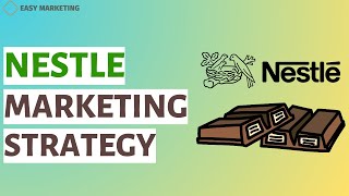 Nestle Nestle Marketing Strategy [upl. by Oiziruam]