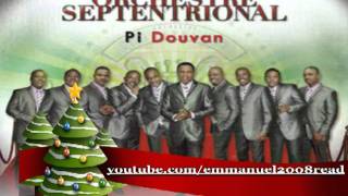 Orchestre Septentrional  Nwel An Nou  2011 [upl. by Idham765]