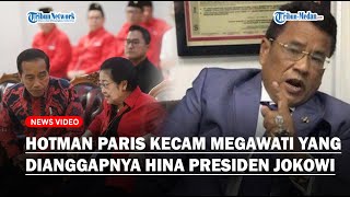 Hotman Paris Bela Jokowi Posting Video Saat Megawati Sindir Ayah Gibran Kasihan Tanpa PDIP [upl. by Prober]