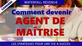 Comment devenir AGENT DE MAITRISE [upl. by Linson]