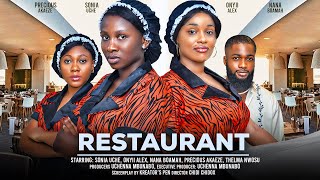 RESTAURANT  ONYII ALEX SONIA UCHE NANA BOAMAH PRECIOUS AKAEZE latest 2024 nigerian movie [upl. by Zosima]