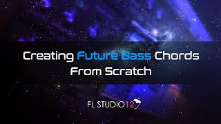 How to make Future Bass Chords  Sylenth1 Tutorial [upl. by Ottillia791]