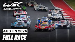 Full Race I 2024 6 Hours of COTA I FIA WEC [upl. by Garwin]