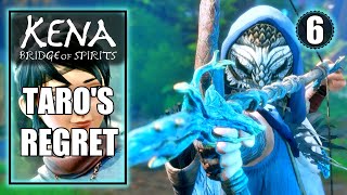 Kena Bridge of Spirits – Taros Regret  Playthrough Part 6 [upl. by Samira]