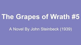 The Grapes of Wrath Audio Books  A Novel By John Steinbeck 1939 5 [upl. by Lewis]