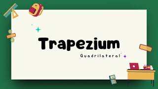 Trapezium An Overview – Properties Definition and Examples [upl. by Savannah]