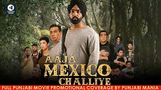 Watch Aaja Mexico Challiye Full Punjabi Movie Promotions  Ammy Virk Zafri Khan Nasir Chinyoti [upl. by Goeselt]