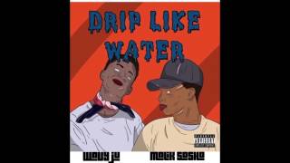 quotDrip Like Water quot  Malik Sosho ft Wavy Ju prod by PoloBoyShawty [upl. by Aetnuahs]