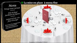 La mise en place au restaurant cas de menu fixe part 1 [upl. by Gnouhc]