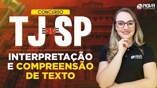 Concurso TJ SP Compreensão e Interpretação como gabaritar [upl. by Briney529]