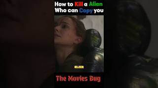 How to Destroy an alien who can copy you and your moves movieshorts marvel [upl. by Ana]