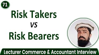 Risk Takers vs Risk Bearers  Difference between Risk Takers and Risk Bearers [upl. by Bonnette]