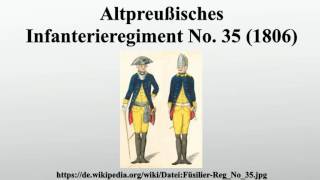 Altpreußisches Infanterieregiment No 35 1806 [upl. by Nahtnanhoj]