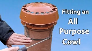 Chimney Cowl Fitting DIY all Purpose [upl. by Odnalro]