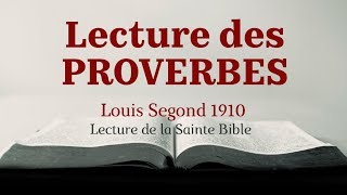 PROVERBES Bible Louis Segond 1910 [upl. by Neryt]