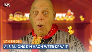 Jan Biggel  Als Bij Ons Dn Haon Weer Kraait [upl. by Namzzaj269]