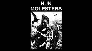 Nun Molesters  All Known Recordings 1989  91 Feat Members of Soilent Green [upl. by Gerard]