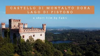 Castello di Montalto Dora  Lago Pistono by drone [upl. by Ahsemrak]