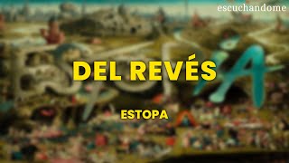 Estopa  Del Revés LetraLyrics [upl. by Jeno]