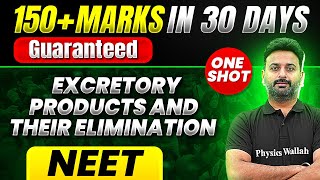 150 Marks Guaranteed EXCRETORY PRODUCTS AND THEIR ELIMINATION  Quick Revision 1 Shot  Zoology [upl. by Obadiah]