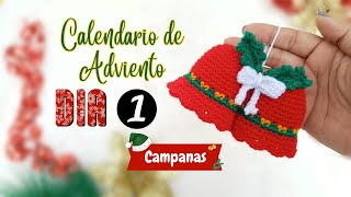 CAMPANAS DE NAVIDAD 🔔 DIA 1  Calendario de Adviento🎄  Adornos de navidad tejidos a crochet [upl. by Nosned]