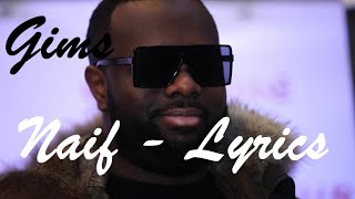 Gims  Naïf ♫ Lyrics Paroles Karaoke [upl. by Ahseuqram]