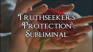 Truthseekers Protection Subliminal  Nightshade Subliminals 🌬️ [upl. by Ellenehc683]