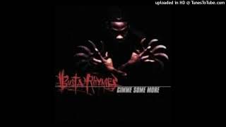 Busta Rhymes  Gimme Some More  AcapellaVocals  13650 BPM [upl. by Stevena]