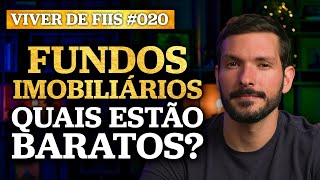 3 FUNDOS IMOBILIÁRIOS BARATOS DA MINHA CARTEIRA  Melhores FIIs para investir Viver de FIIs 20 [upl. by Ecitsuj]