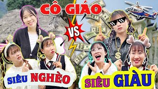 Cô Giáo Siêu Giàu vs Cô Giáo Siêu Nghèo Tuyết Tuyết TV [upl. by Freytag]