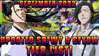 FROM BEST TO WORST September 2022 Updated SAFWY amp CFYOW PvE Tier List Bleach Brave Souls [upl. by Idnis]