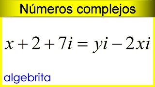 Hallar los valores de X y Y en la ecuación con números complejos 329 [upl. by Munroe]