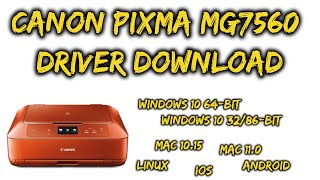 Canon PIXMA MG7560 Driver Download [upl. by Claudianus]