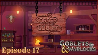 The Vision  Order of the Goblet EP17  Dungeons amp Dragons Campaign DnD 5e [upl. by Raab]