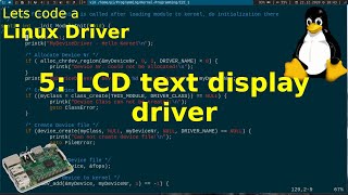 Lets code a Linux Driver  5 LCD text display driver HD44780 [upl. by Ysle]