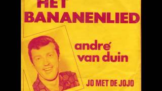 Andre Van Duin  Het Bananenlied [upl. by Evod]